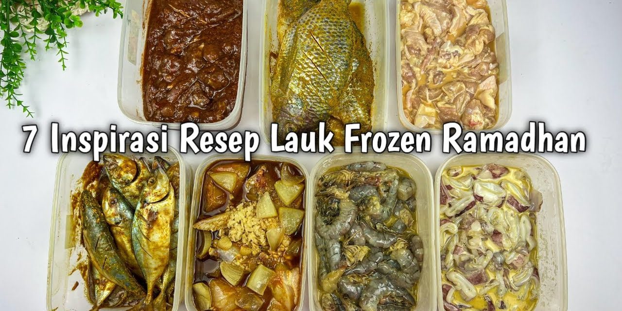 Sahur Lebih Mudah Dengan Frozen Food, Praktis Untuk Keluarga
